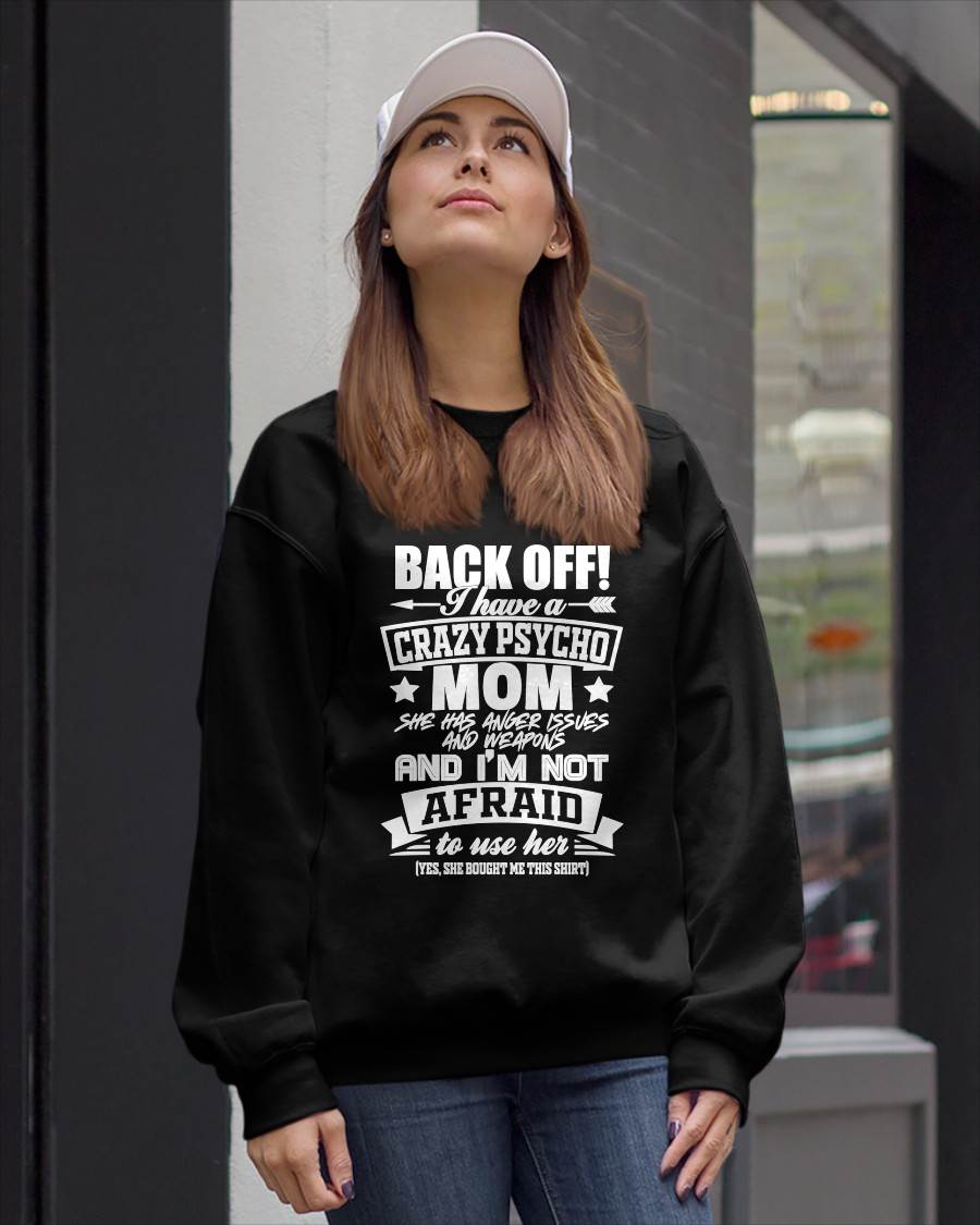 I HAVE A CRAZY MOM - PERFECT GIFT FOR YOUR DAUGHTER - GIFT FROM MOM - KATE00 (SKU12-245)