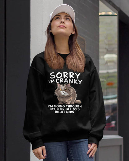 SORRY I AM CRANKY, 80'S - BIRTHDAY SHIRT FOR WOMEN - KATE00 (SKU12-254)