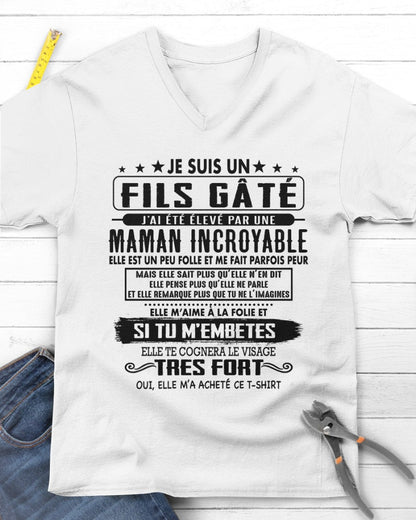JE SUIS UN FILS GÂTÉ – CADEAU DE MAMAN INCROYABLE - frKATE00