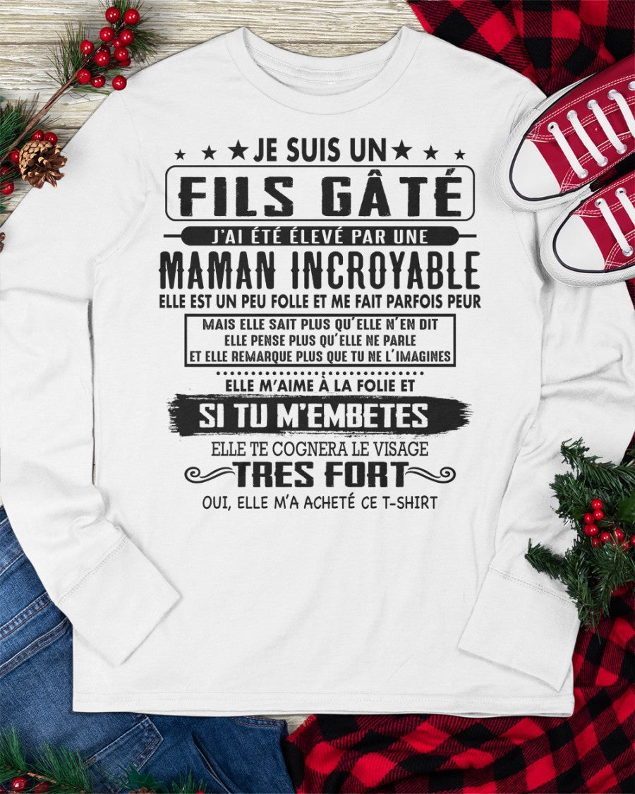 JE SUIS UN FILS GÂTÉ – CADEAU DE MAMAN INCROYABLE - frKATE00