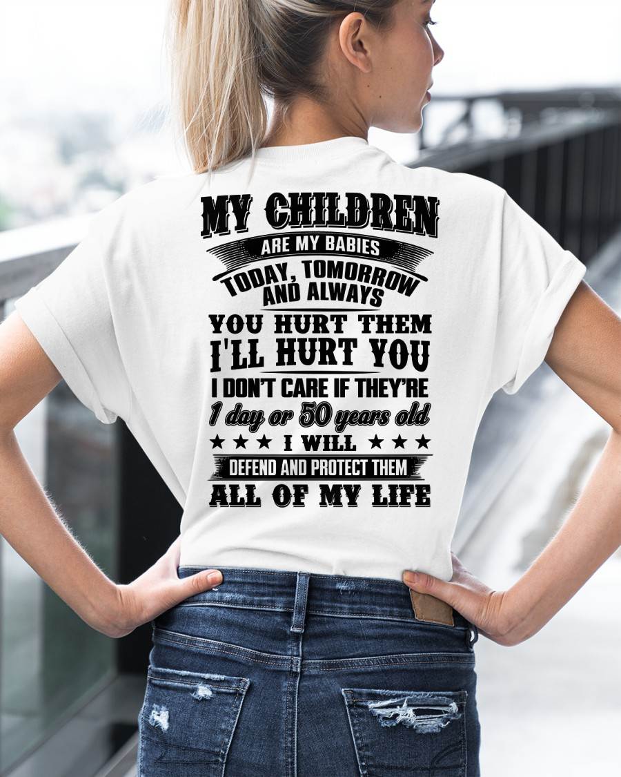 MY CHILDREN ARE MY BABY - T-SHIRT FOR MOM - KATE00 (SKU12-274)