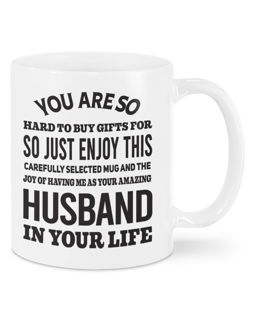 FUNNY MUG FOR YOUR WIFE - PERFECT GIFT FOR VALENTINE'S DAY - GIFT FROM HUSBAND KATE00 (SKU12-327)