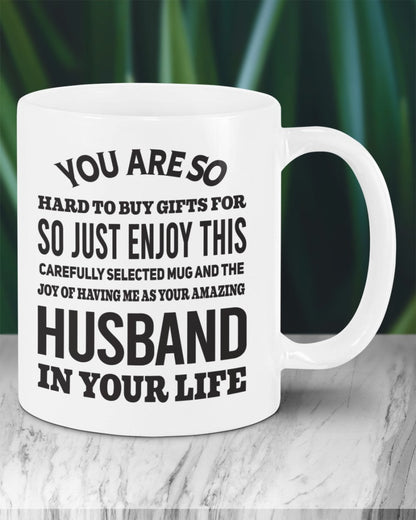 FUNNY MUG FOR YOUR WIFE - PERFECT GIFT FOR VALENTINE'S DAY - GIFT FROM HUSBAND KATE00 (SKU12-327)