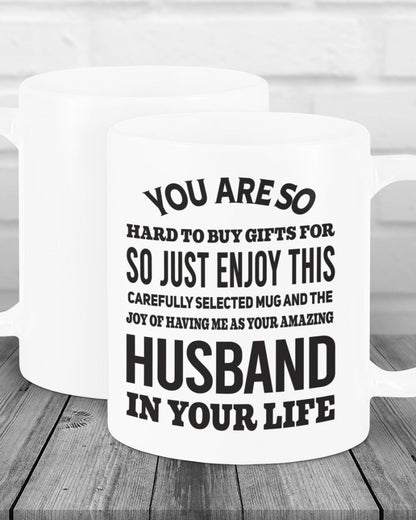 FUNNY MUG FOR YOUR WIFE - PERFECT GIFT FOR VALENTINE'S DAY - GIFT FROM HUSBAND KATE00 (SKU12-327)