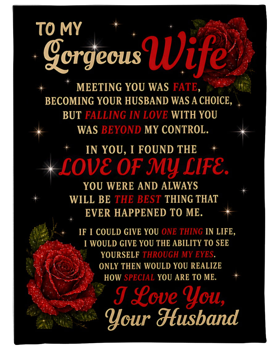 JANUARY WIFE BLANKET – To My Gorgeous Wife I Love You – Romantic Gift From Husband (SKU2605-134)