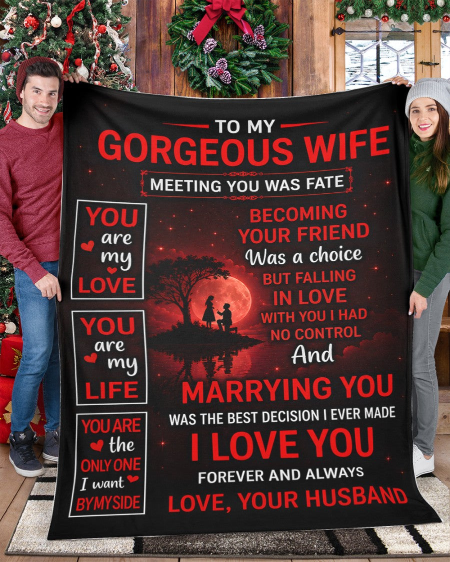 BLANKET - FROM HUSBAND TO WIFE - MARRYING YOU WAS THE BEST DECISION I EVER MADE - (SKU2606-34)
