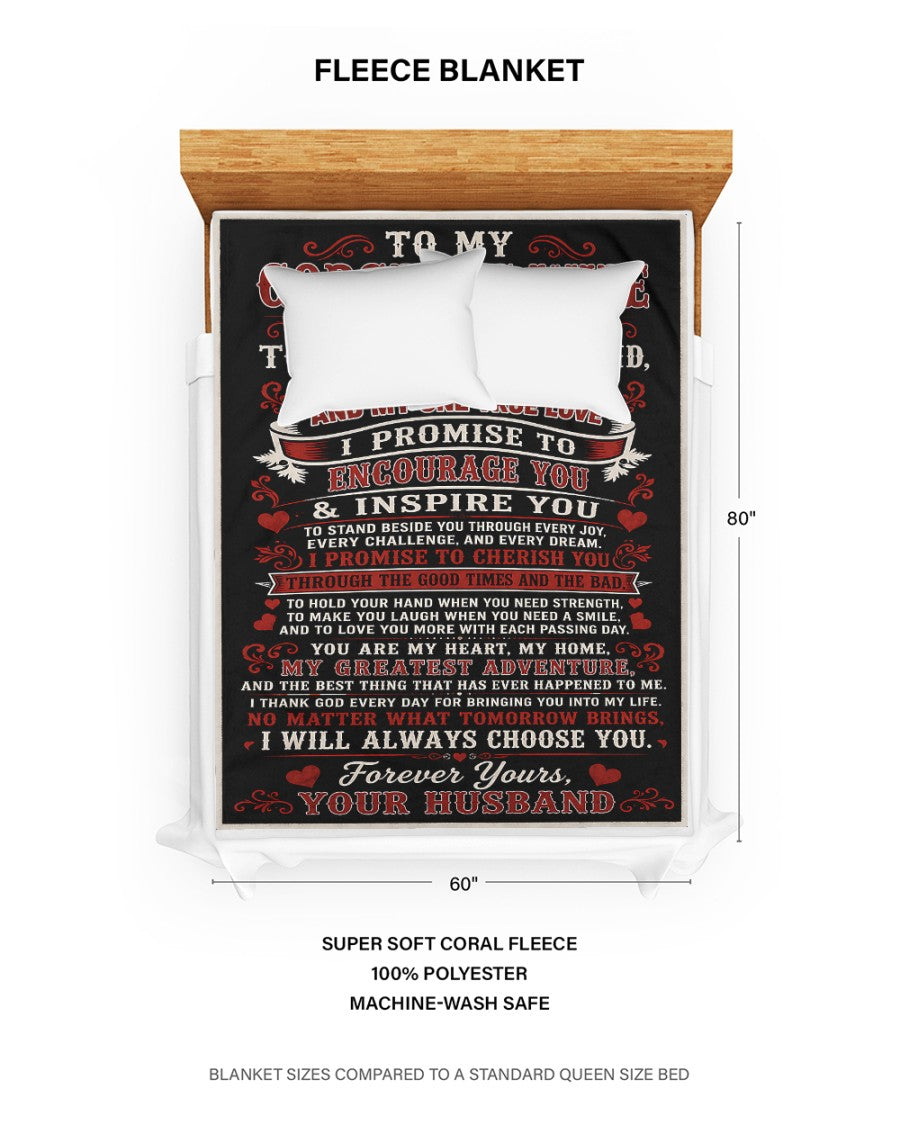 BLANKET - FROM HUSBAND TO WIFE - To My Gorgeous Wife, I Will Always Choose You - (SKU2607-297)