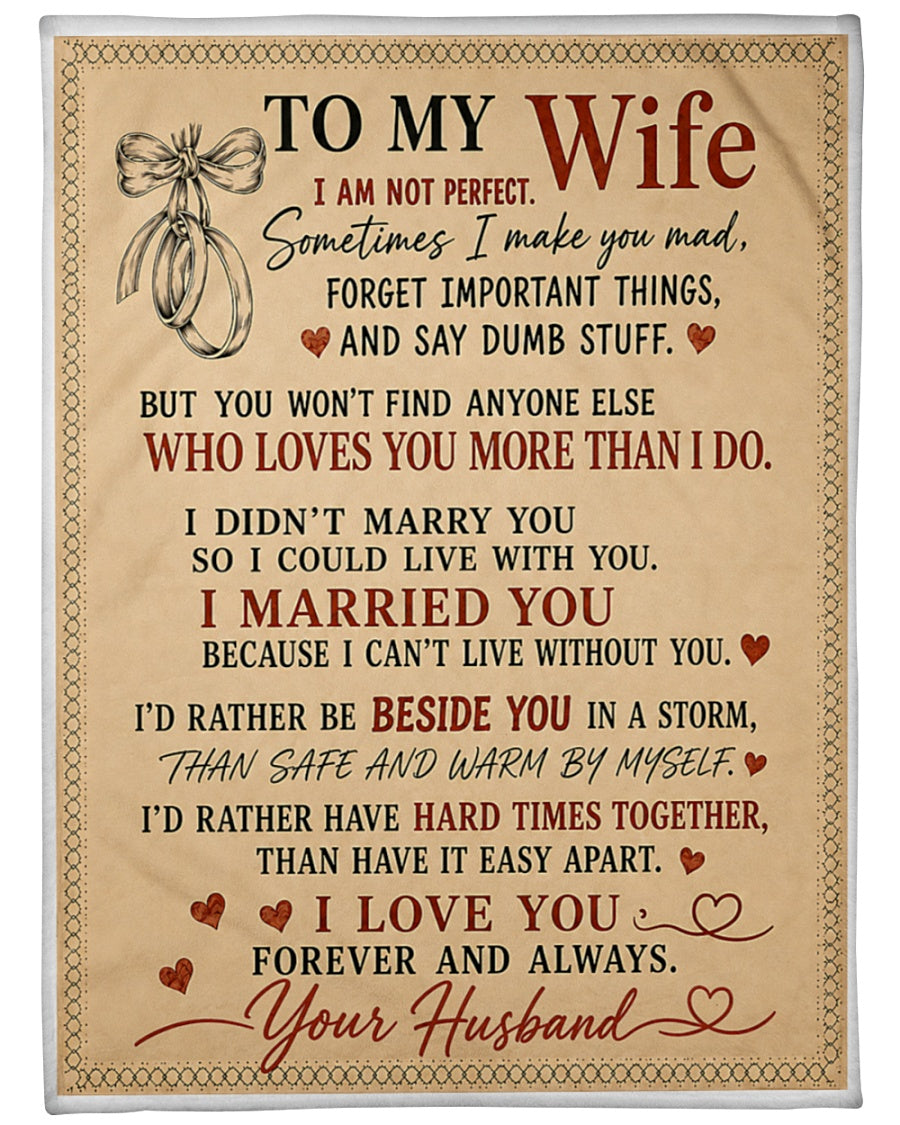 BLANKET - From Husband To Wife - I Love You Forever And Always - Meaningful Gift For Wife (SKU2608-55)