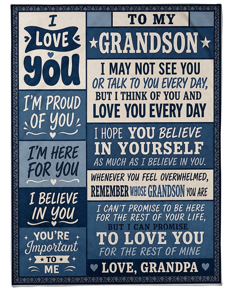 BLANKET - From Grandpa To Grandson - I Love You Every Day - Meaningful Gift For Grandson (SKU2608-341)