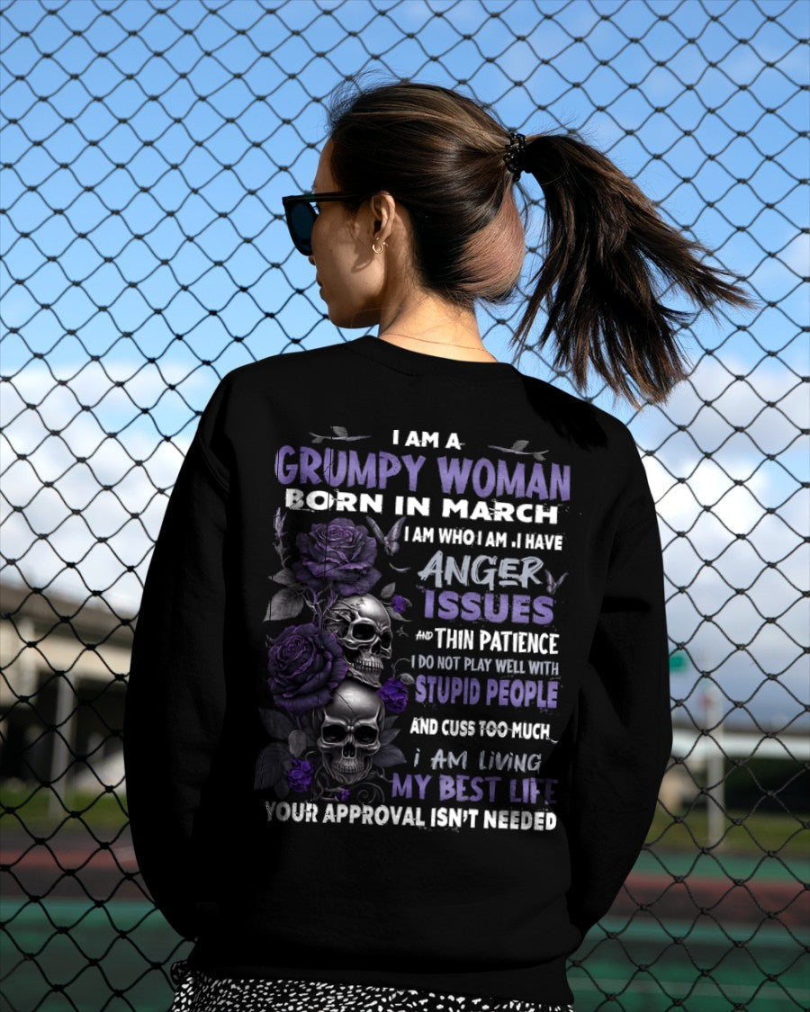 Grumpy Woman Born in March T-Shirt – Funny Skull & Rose Graphic Tee with Quotes - KATE03 FMA (SKU10-08-03)