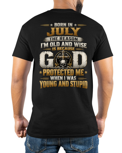 JULY - Born In July, Old & Wise - Gift For Men - KATE07 (SKU2609-334-07)