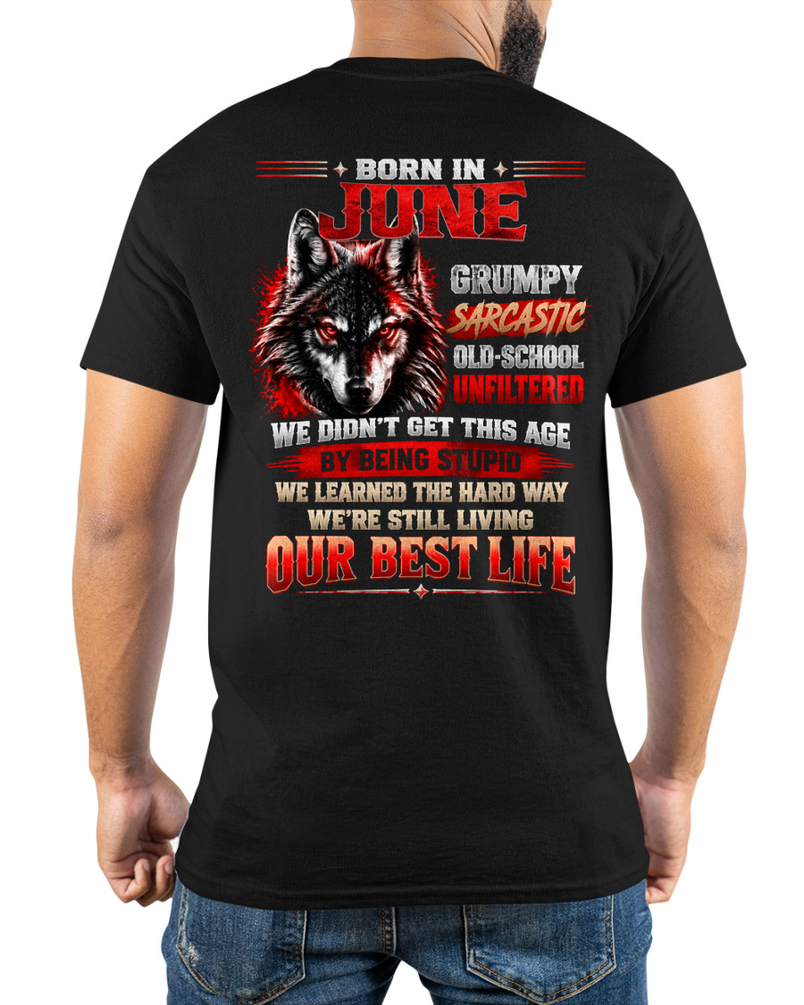 JUNE - Born In June, Grumpy Sarcastic & Living My Best Life - Gift For Men - KATE06 (SKU2609-378-06)