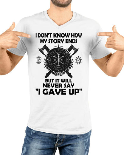 I NEVER SAY "I GAVE UP" - UNISEX T-SHIRT - KATE00 (SKU12-144)