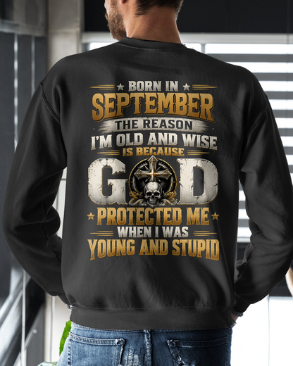 SEPTEMBER - Born In September, Old & Wise - Gift For Men - KATE09 (SKU2609-334-09)