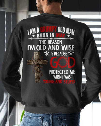 MAY – Grumpy Old Man Born In May Shirt – Faith Gift for Dad Grandpa Husband (SKU2604-219-05)