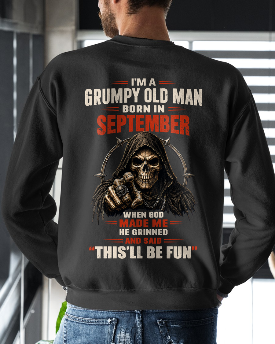 SEPTEMBER - Grumpy Old Man Born In September - Funny Skull T-Shirt (SKU2607-263-09)