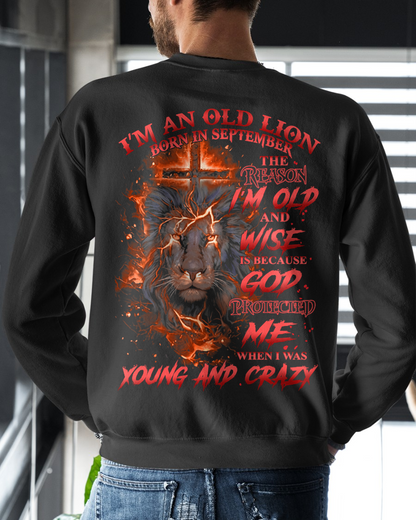 SEPTEMBER SHIRT – I'm An Old Lion Born In September – The Reason I'm Old And Wise Is Because God Protected Me When I Was Young And Crazy – Men Shirt – KATE09 (SKU2602-144-09)