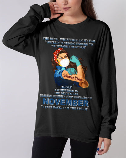 Never Underestimate A Woman Born In November – November Woman “I Am The Storm” - FMA / KATE11 (SKU12-322-11)