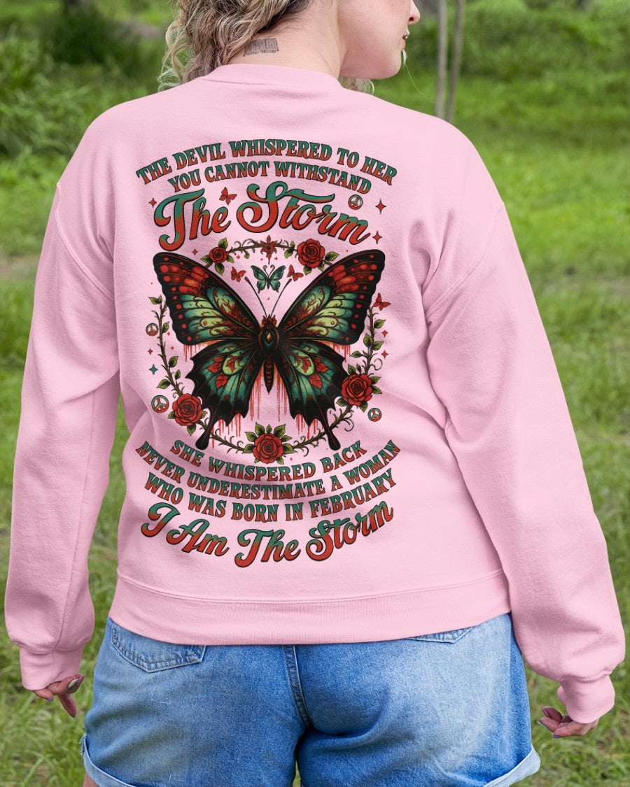 The Devil Whispered to Her – I Am the Storm February Woman Shirt - KATE02 FMA (SKU10-72-02)