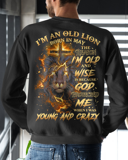 MAY MEN SHIRT – I’m An Old Lion Born In May, The Reason I’m Old And Wise Is Because God Protected Me When I Was Young And Crazy – Birthday Gift For Men (SKU2602-73-05)