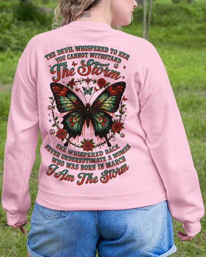 The Devil Whispered to Her – I Am the Storm March Woman Shirt - KATE03 FMA (SKU10-72-03)