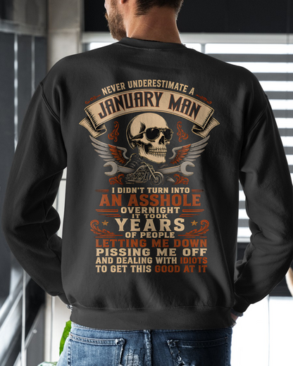JANUARY - Never Underestimate A January Man - Funny Gift For Husband (SKU2608-408-01)