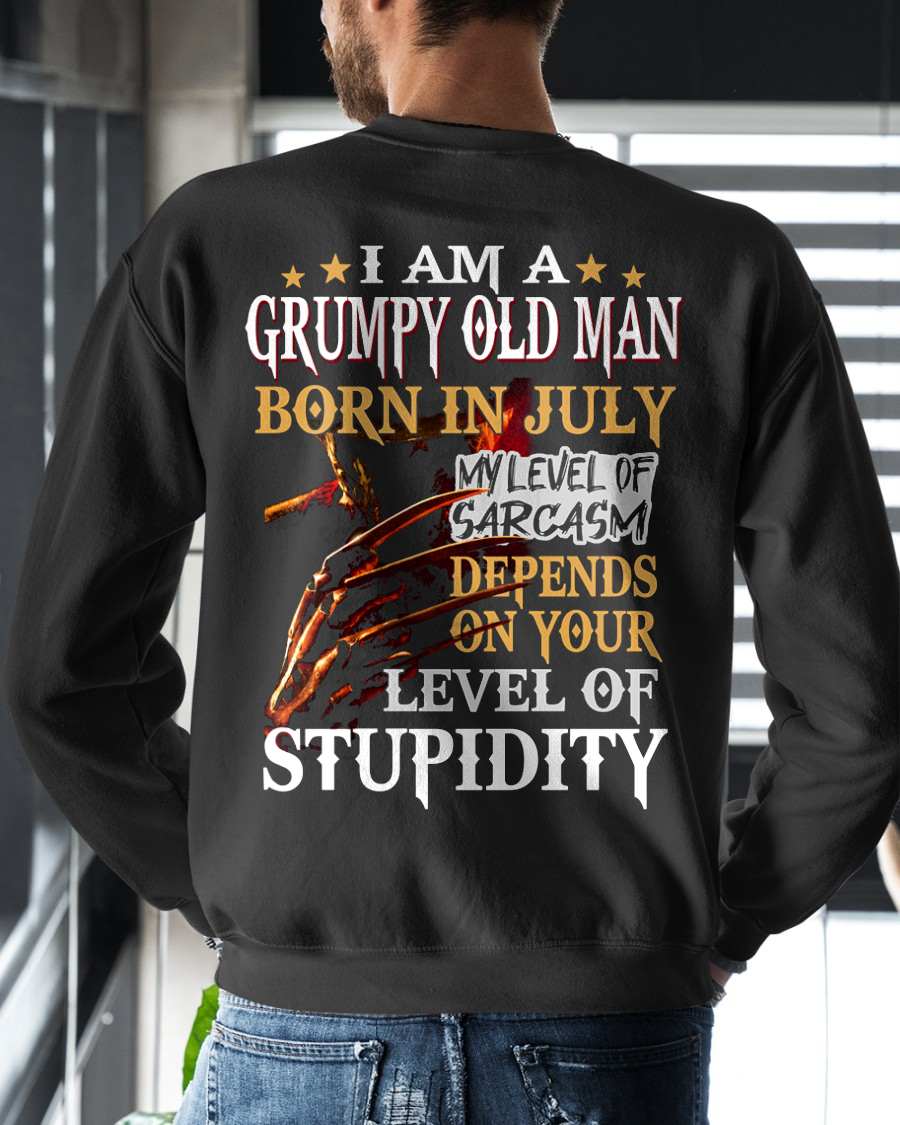 JULY SHIRT – I Am A Grumpy Old Man Born In July – My Level Of Sarcasm Depends On Your Level Of Stupidity – Men Shirt – KATE07 (SKU2602-138-07)