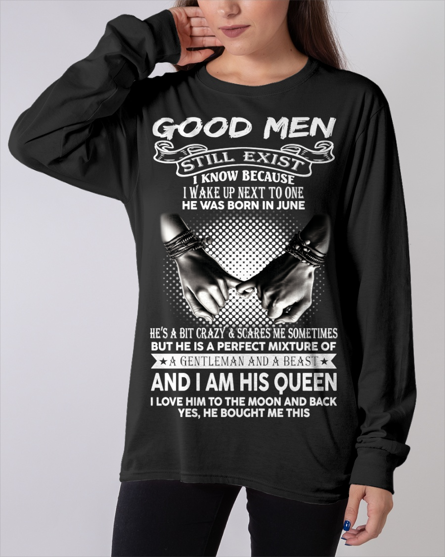 JUNE SHIRT – Good Men Still Exist, I Wake Up Next To One, He Was Born In June – From Husband To Wife (SKU2602-176-06)