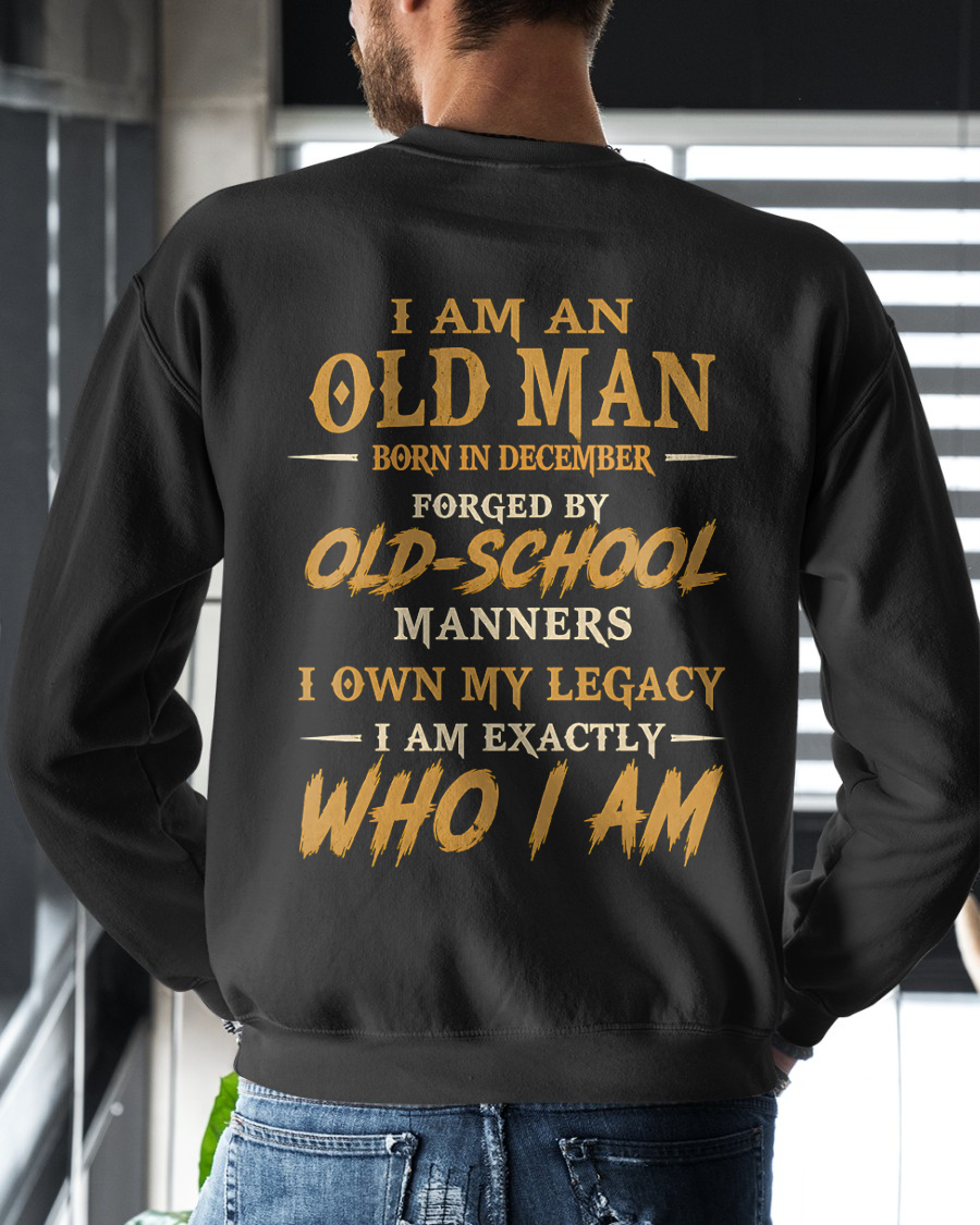 DECEMBER - Old Man Born In December - Funny Birthday Gift For Men (SKU2608-384-12)