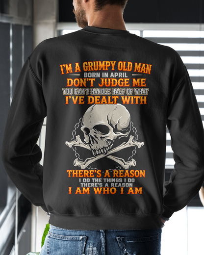 APRIL SHIRT - I'm A Grumpy Old Man Born In April - Funny Gift For Yourself - KATE04 (SKU2608-580-04)