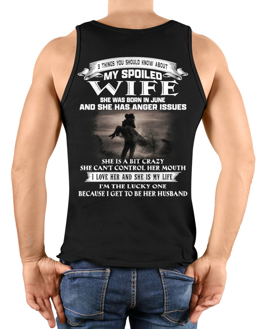 JUNE – My Spoiled Wife Was Born In June And She Has Anger Issues I Love Her And I’m The Lucky One (SKU2602-201-06)