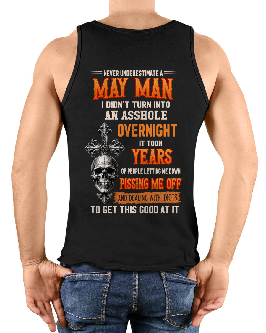 MAY - Never Underestimate A May Man - Funny Skull T-Shirt (SKU2607-301-05)
