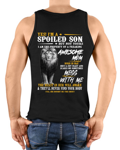 MAY – Yes I'm A Spoiled Son Property Of An Awesome Mom Born In May Mess With Me And The Beast In Her Will Awake – Funny Birthday Gift – Unisex Shirt (SKU2603-188-05)