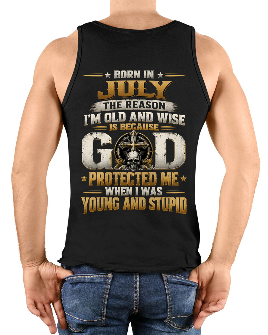 JULY - Born In July, Old & Wise - Gift For Men - KATE07 (SKU2609-334-07)