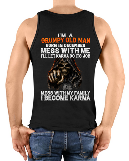DECEMBER SHIRT - I'm A Grumpy Old Man Born In December - Funny Gift For Yourself - KATE12 (SKU2608-486-12)