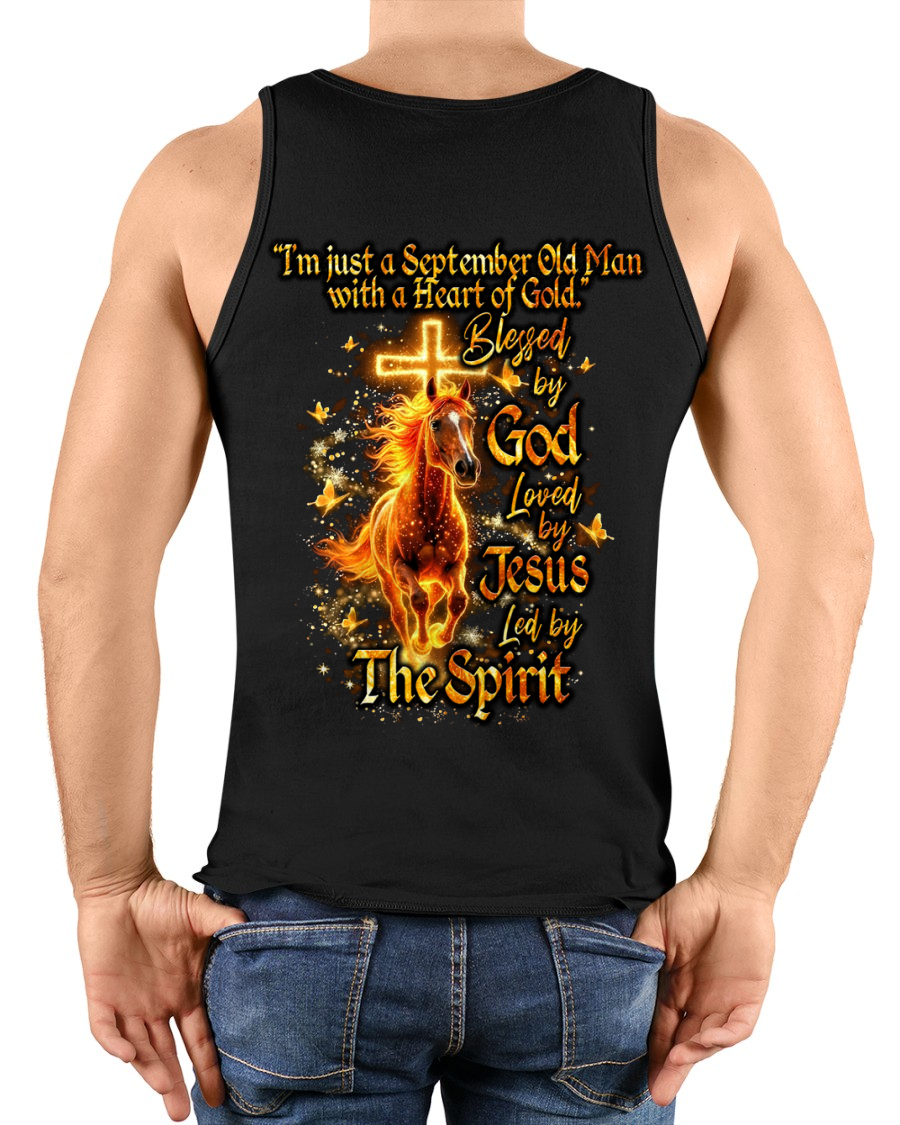 SEPTEMBER – September Old Man With A Heart Of Gold – Blessed By God Loved By Jesus Led By The Spirit – Birthday Gift – Men Shirt (SKU2603-29-09)