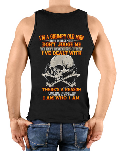 DECEMBER SHIRT - I'm A Grumpy Old Man Born In December - Funny Gift For Yourself - KATE12 (SKU2608-580-12)