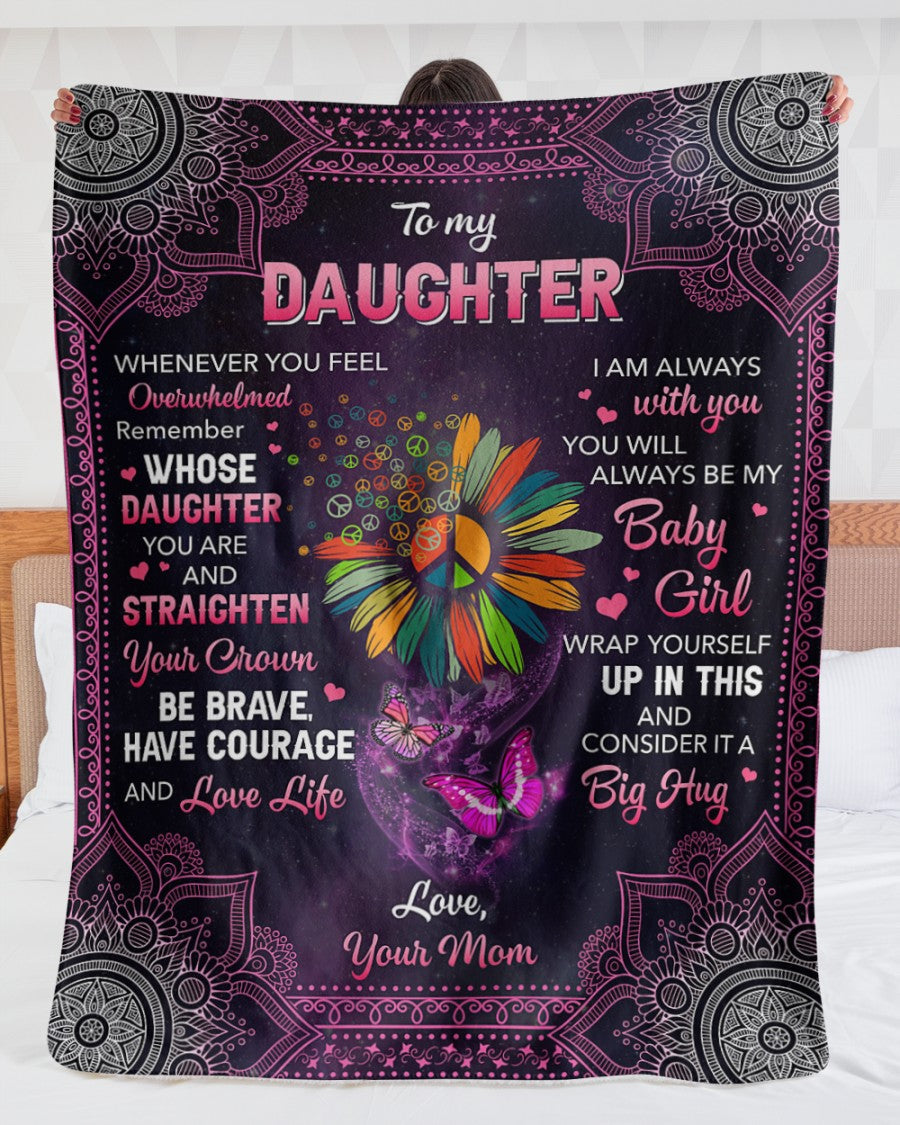 Special blanket for Daughter - From Mom blanket