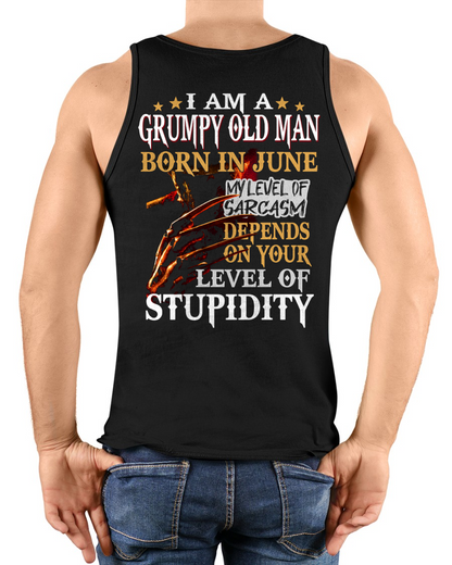 JUNE SHIRT – I Am A Grumpy Old Man Born In June – My Level Of Sarcasm Depends On Your Level Of Stupidity – Men Shirt – KATE06 (SKU2602-138-06)