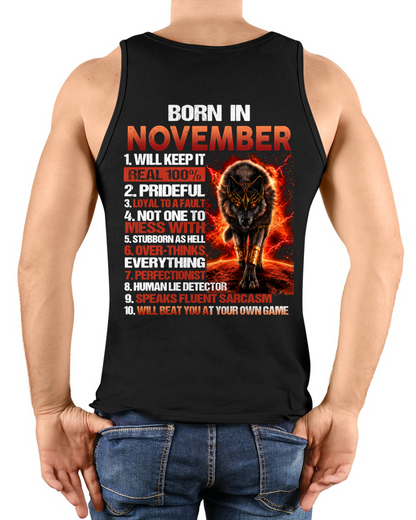 NOVEMBER MEN'S SHIRT - Born In November - Funny Gift For Yourself - KATE11 (SKU2609-19-11)