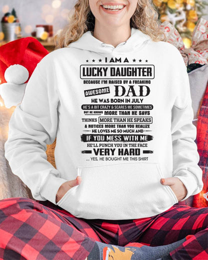 July - Lucky Daughter of Awesome Dad - Perfect Gift For Daughter From Dad - KATE07 (SKU08-47-07)