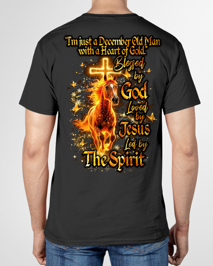 DECEMBER – December Old Man With A Heart Of Gold – Blessed By God Loved By Jesus Led By The Spirit – Birthday Gift – Men Shirt (SKU2603-29-12)