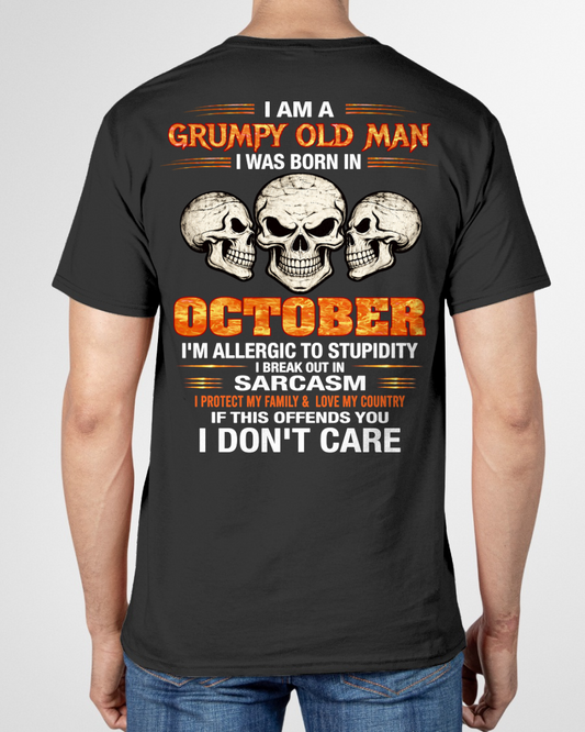 OCTOBER – I Am A Grumpy Old Man Born In October Skull Sarcasm Shirt, Funny Gift For Men, Birthday Gift Idea (SKU2603-242-10)