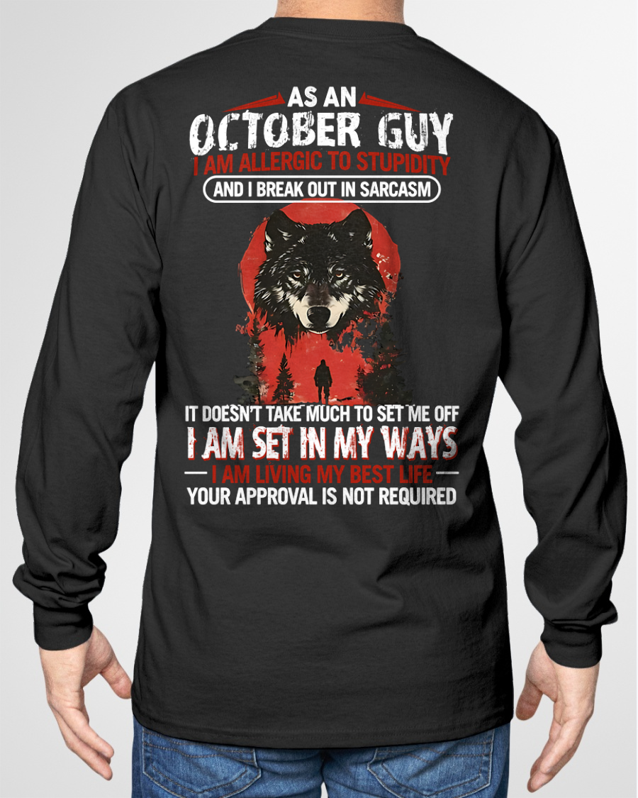 OCTOBER – Grumpy Old Man Sarcasm Shirt – Funny Birthday Gift for Men (SKU2604-115-10)