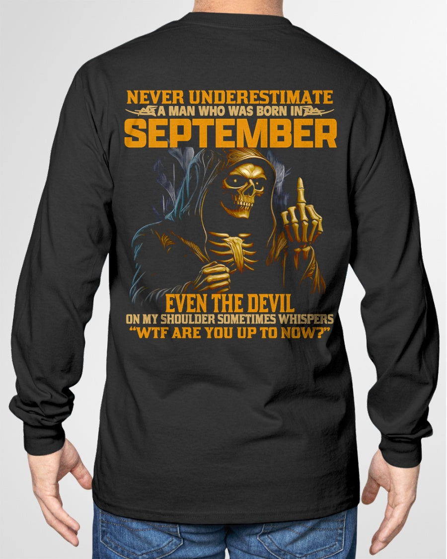 NEVER UNDERESTIMATE A MAN WHO WAS BORN IN SEPTEMBER - KATE09 male (SKU12-276-09)