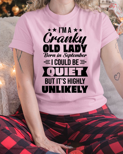 SEPTEMBER – Cranky Old Lady Shirt – Funny Birthday Gift for Women (SKU2604-127-09)