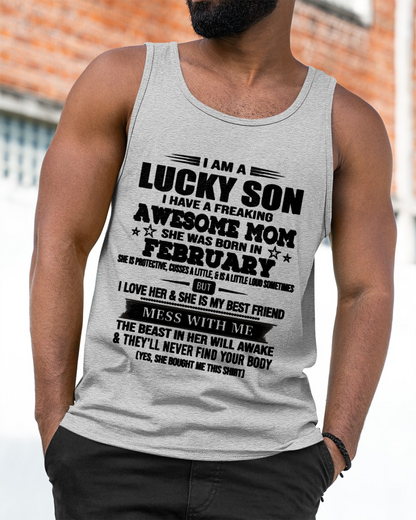 FEBRUARY – Lucky Son Awesome Mom Born In February – From Mom To Son – Birthday Gift For Son – Family Shirt (SKU2603-318-02)