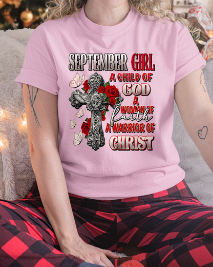 SEPTEMBER – Girl Child Of God Shirt – Faith Gift for Women (SKU2604-185-09)