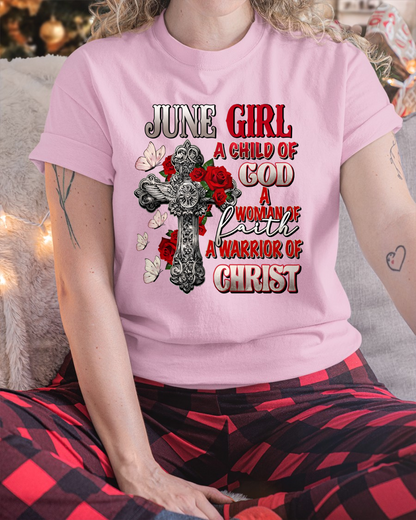 JUNE – Girl Child Of God Shirt – Faith Gift for Women (SKU2604-185-06)