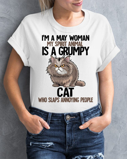 MAY - MY SPIRIT ANIMAL IS A GRUMPY CAT - BIRTHDAY SHIRT FOR WOMEN - KATE05 (SKU12-278-05)